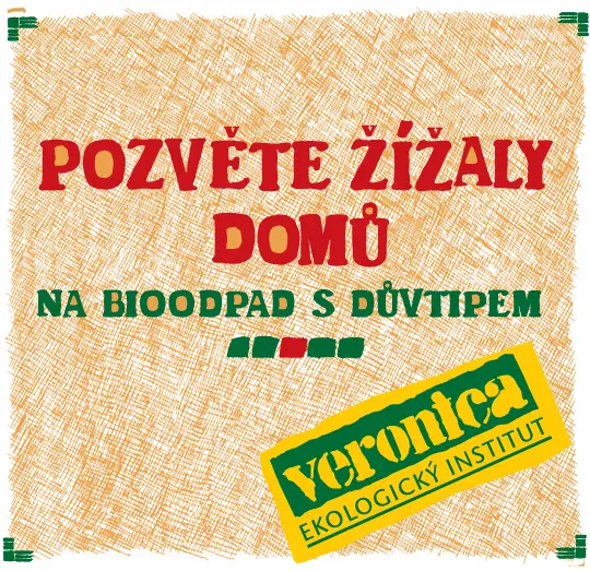 Pozvěte žížaly domů – na bioodpad s důvtipem